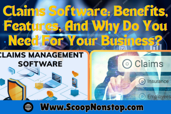 Claims Software Benefits