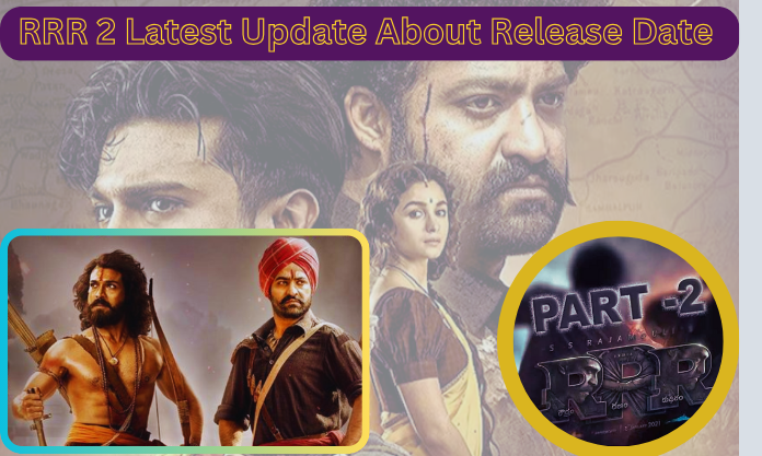 RRR 2 Latest update